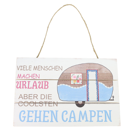 campen spruch Holzschild Wohnwagen Camping Spruch Deko Shabby Chic 30x20cm mit Aufhä